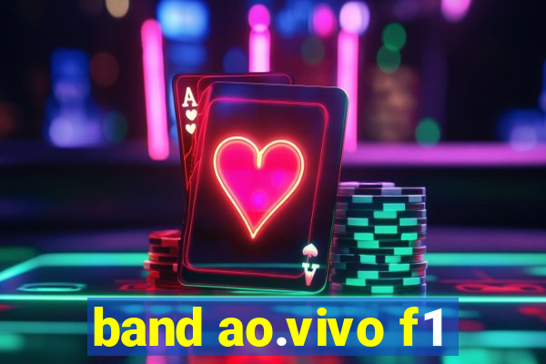 band ao.vivo f1