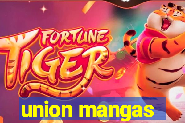 union mangas