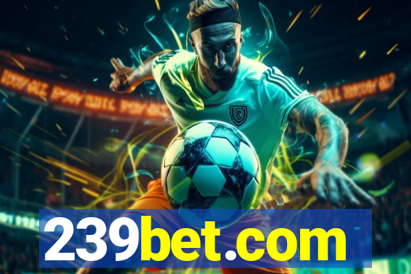 239bet.com