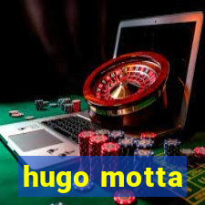 hugo motta