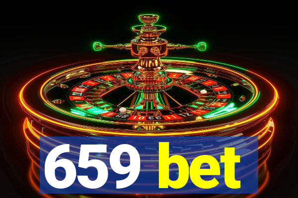 659 bet