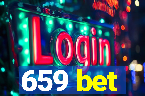 659 bet