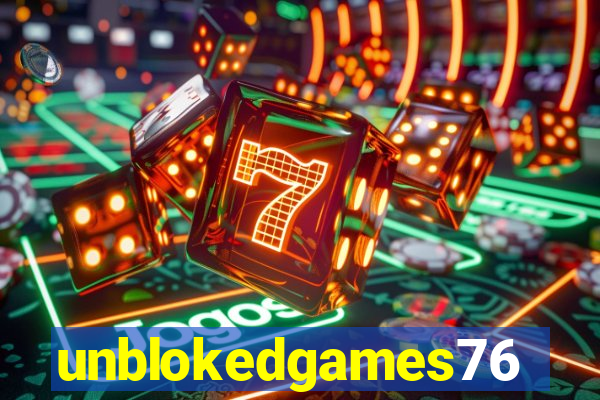 unblokedgames76