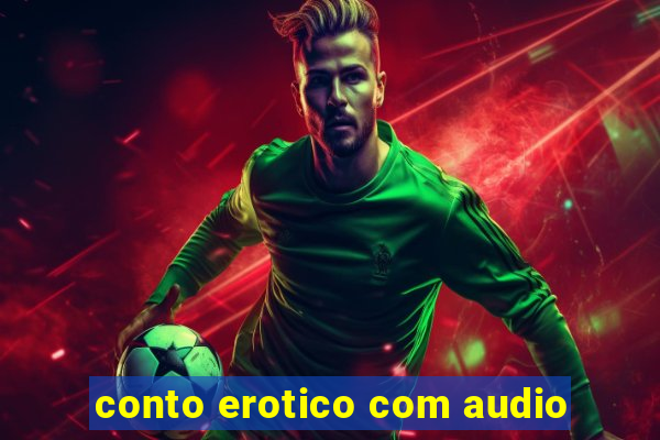 conto erotico com audio