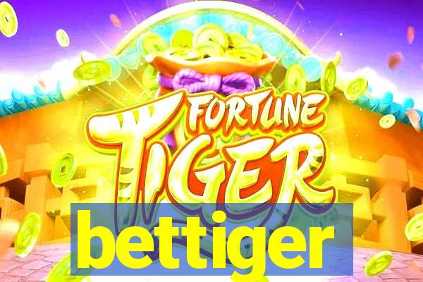 bettiger