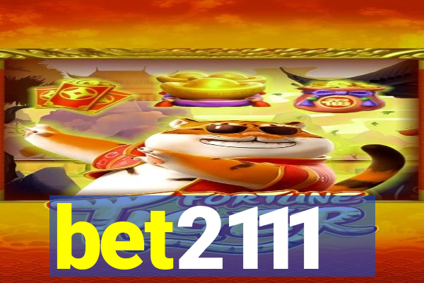 bet2111