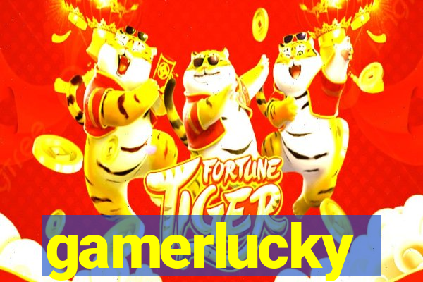 gamerlucky