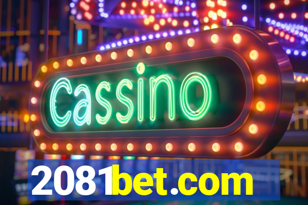 2081bet.com