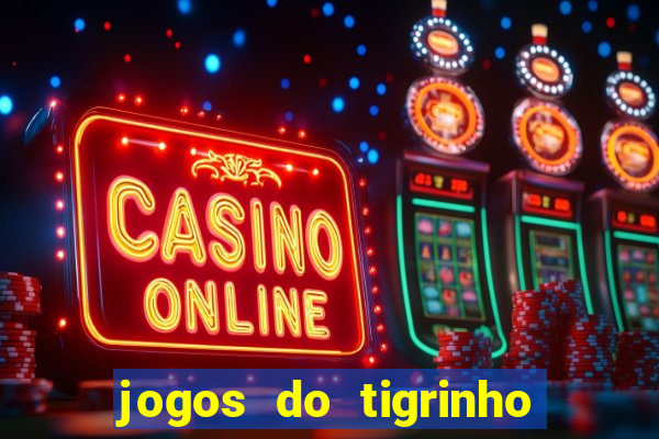 jogos do tigrinho vai ser proibido no brasil