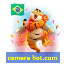 camera hot.com