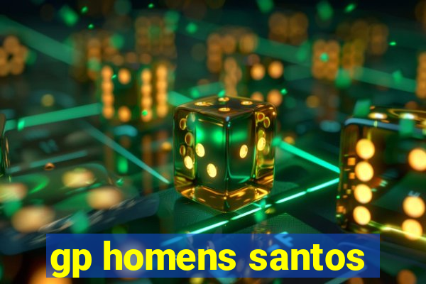 gp homens santos