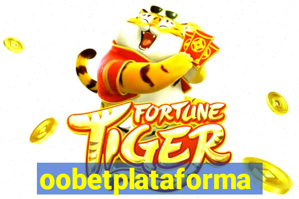 oobetplataforma