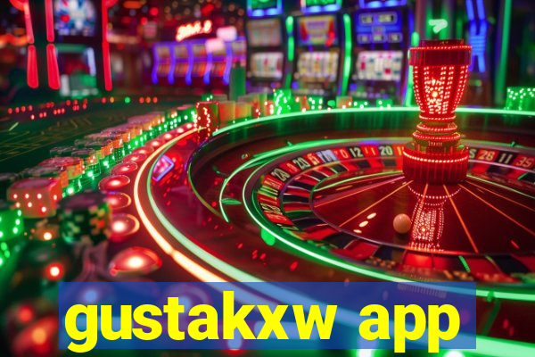 gustakxw app