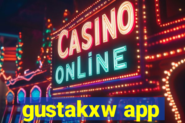 gustakxw app