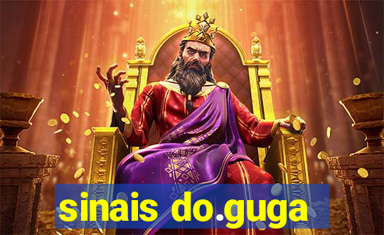 sinais do.guga