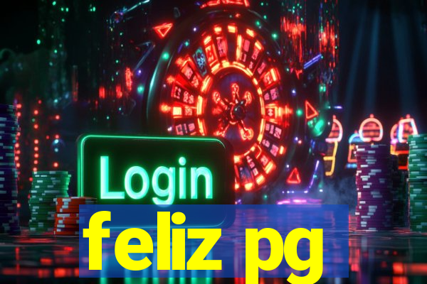 feliz pg