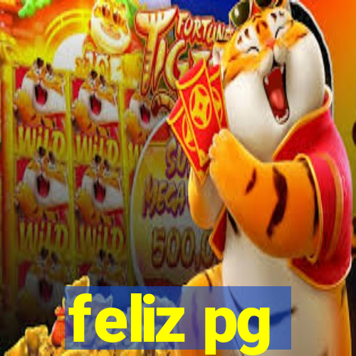 feliz pg