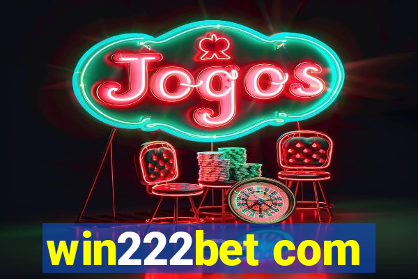 win222bet com