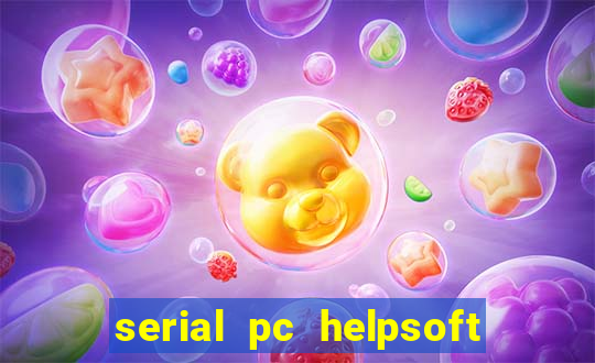 serial pc helpsoft driver updater