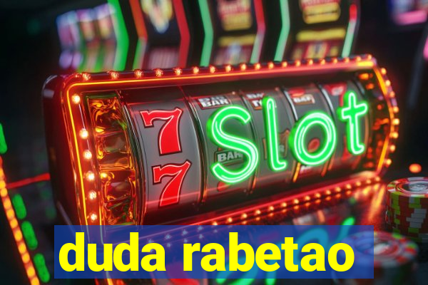 duda rabetao