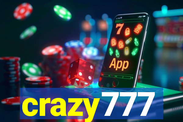 crazy777