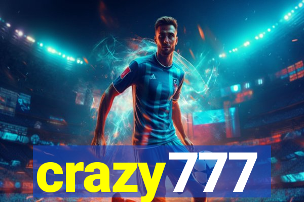 crazy777