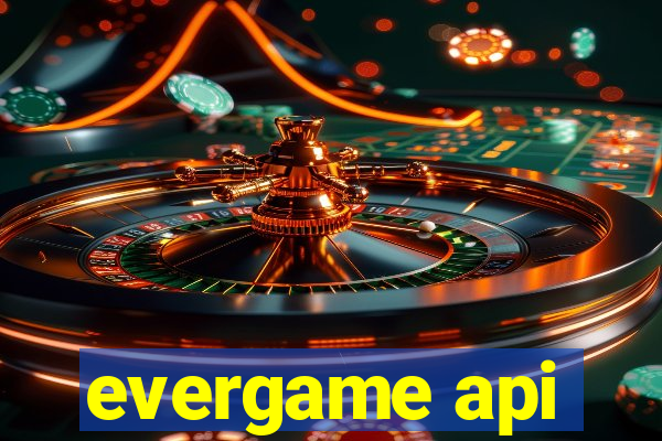 evergame api