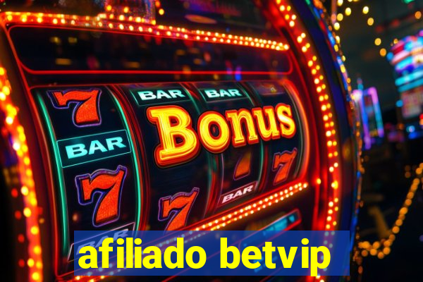 afiliado betvip