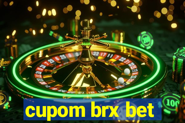 cupom brx bet