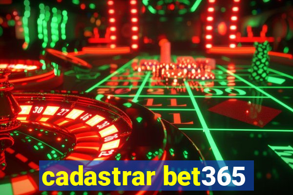 cadastrar bet365