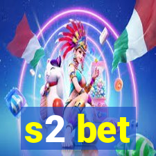 s2 bet