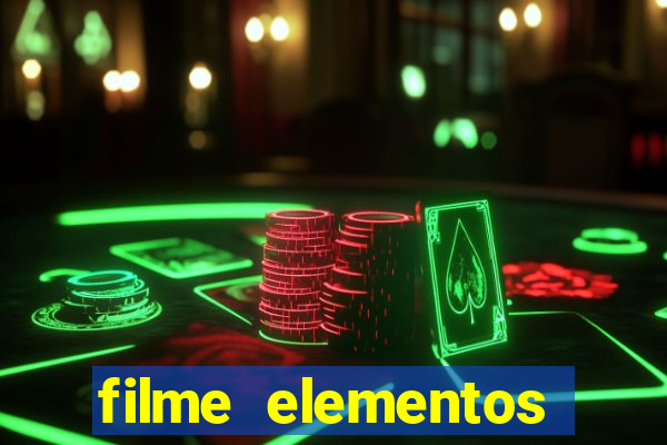 filme elementos completo dublado drive