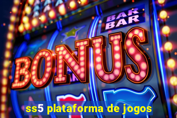 ss5 plataforma de jogos