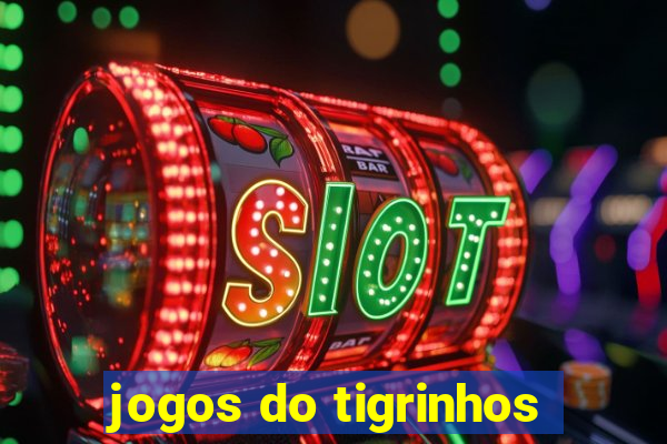 jogos do tigrinhos