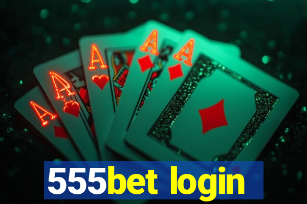 555bet login