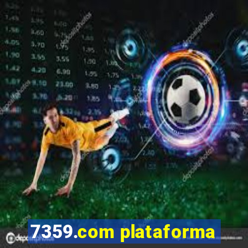 7359.com plataforma