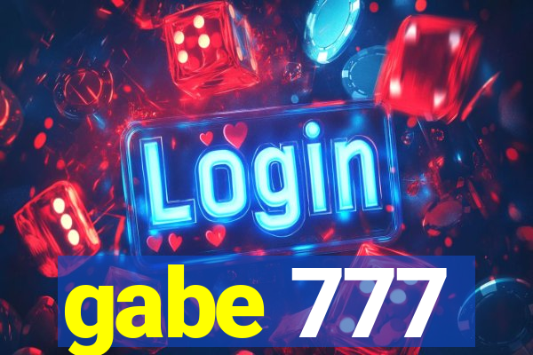 gabe 777