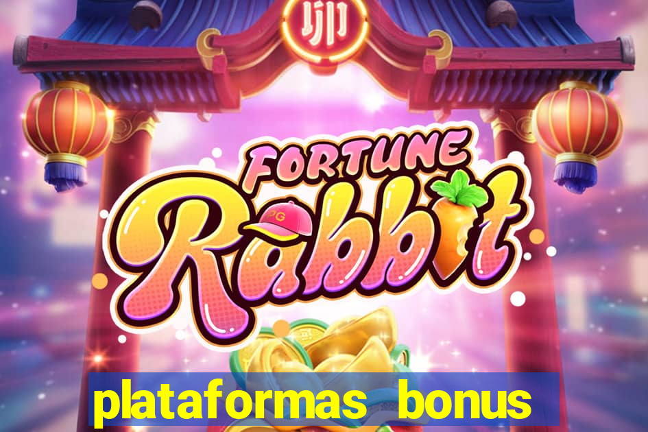 plataformas bonus no cadastro