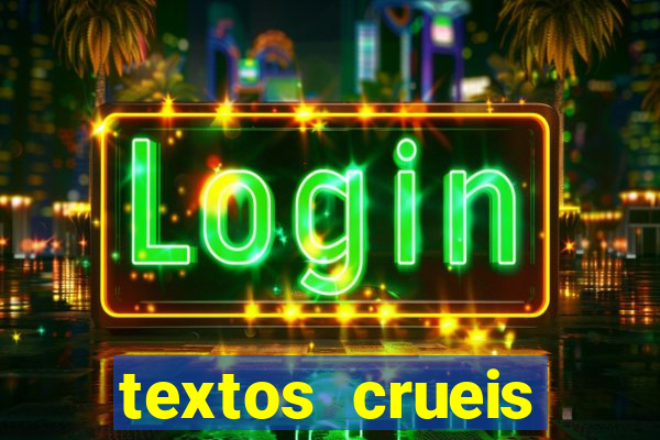 textos crueis demais para serem lidos rapidamente pdf