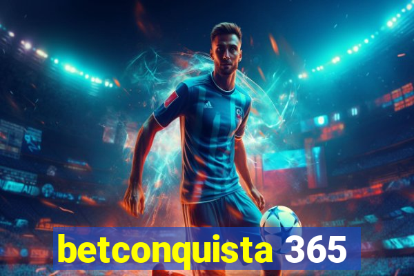 betconquista 365