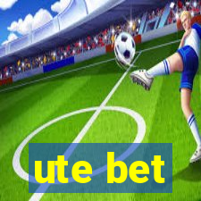 ute bet