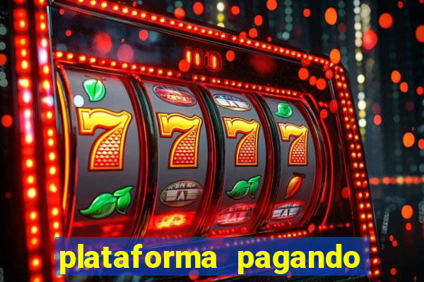 plataforma pagando 30 reais no cadastro