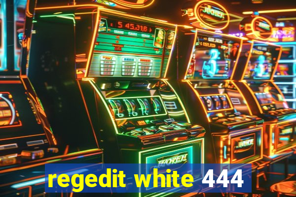 regedit white 444