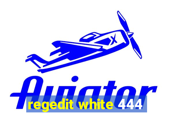 regedit white 444