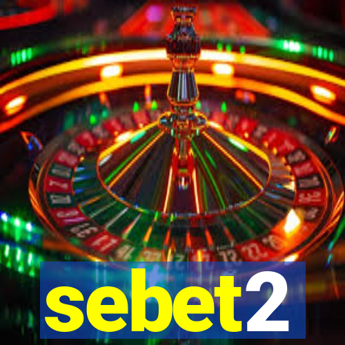 sebet2