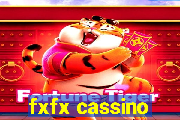 fxfx cassino