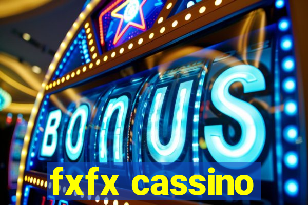 fxfx cassino