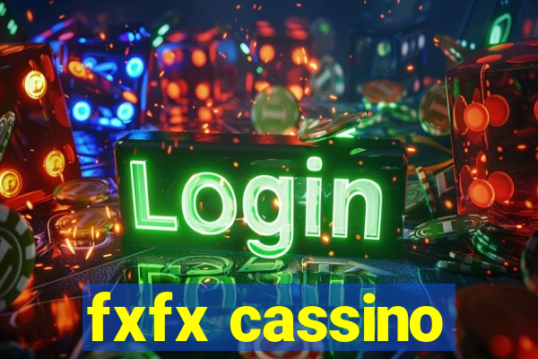 fxfx cassino