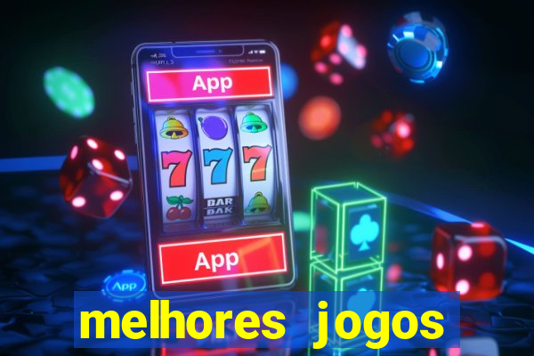 melhores jogos gratis para celular