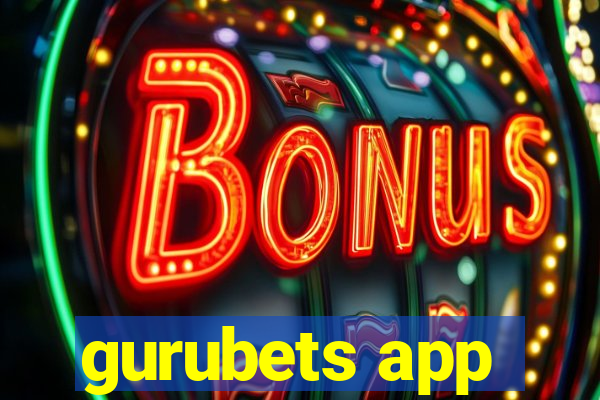 gurubets app